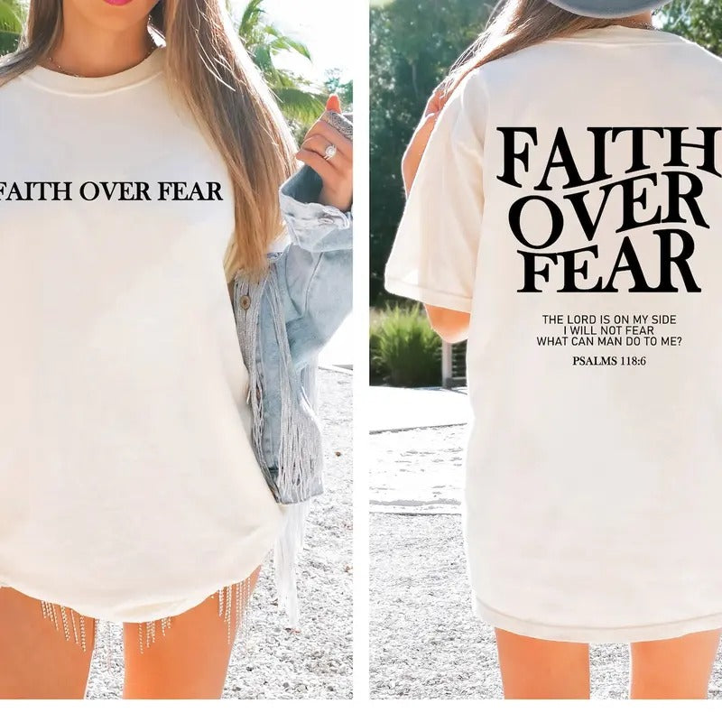 Faith Over Fear Christian Shirt Christian T-Shirts, Hoodie, Sweatshirt