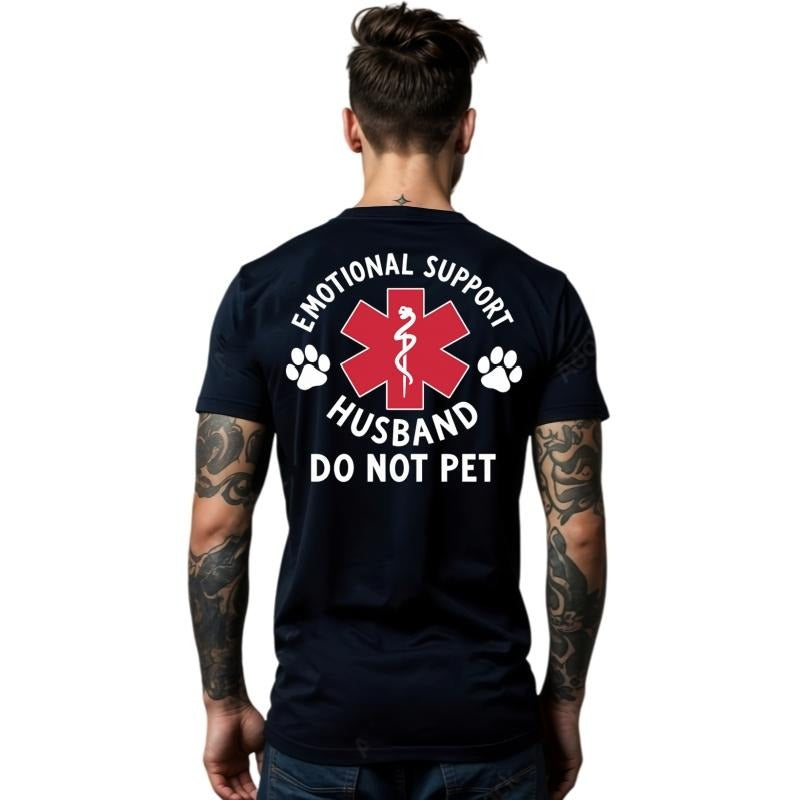 Fashion Designer T Shirts Cotton Graphic Tees With Emotional Support Husband Shirt, Funny Do Not Pet Medical Symbol T...