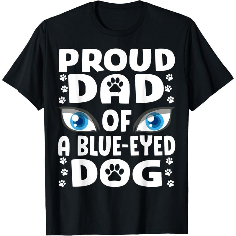 [Father's Day Gift] Blue Eyed Dog Dad Siberian Husky Papa Cute Dog Eyes T-Shirt Graphic Graphic Tees Hoodie, Sweatshirt