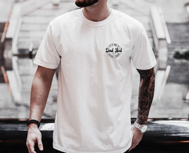 Father's Day Shirt, It's not a Dad Bod It's a Father Figure, Cool Dad Tee, Funny Dad Shirt, Cool Dad Gift, Dad Gift,...