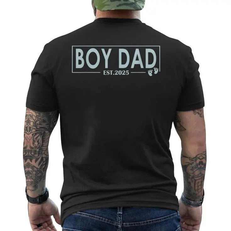 Dad Boy Dad Est 2025 Newborn Daddy Father Boy Son Back Print T-Shirts, Hoodie, Sweatshirt