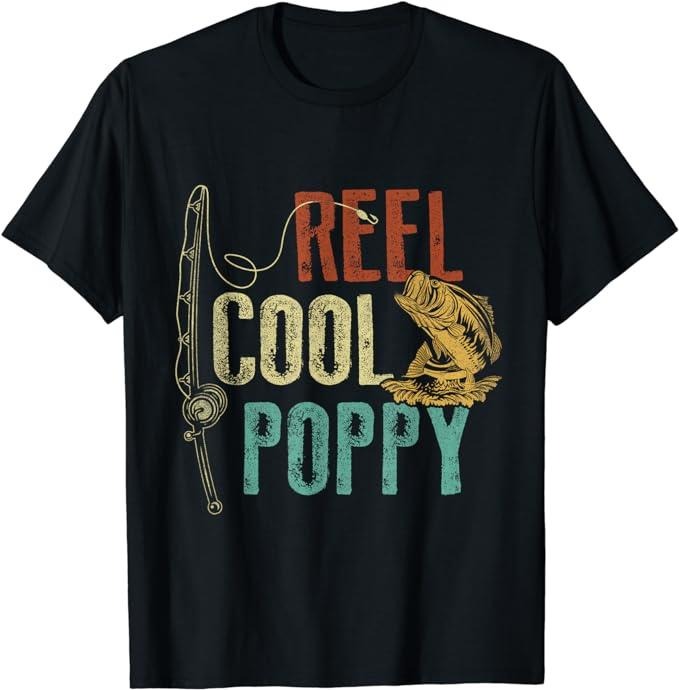 Father's Day T-Shirt, Gifts For Dad, Reel Cool Poppy Fishing Grandpa Gift Father's Day Fisherman T-Shirt Menswear Top...