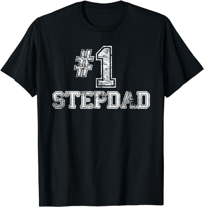 Father's Day T-Shirt, Gifts For Stepdad, #1 Stepdad T Shirt Step Dad Number One Father's Day Gift Tee Menswear Casual...
