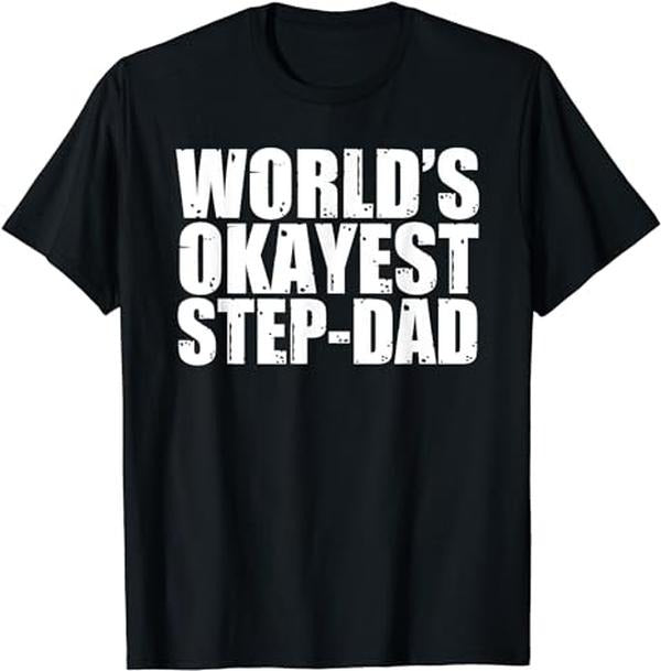 Father's Day T-Shirt, Gifts For Stepdad, World's Okayest Step-Dad T-Shirt Menswear Fashion, Father's Day Gift Casual...