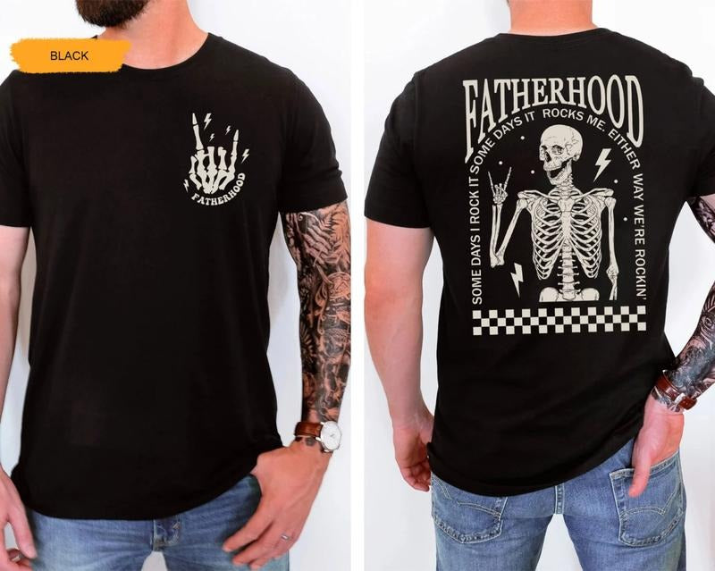 Fatherhood Funny Skeleton Tee Shirt, Funny Skeleton Dad T-Shirt, Funny Fatherhood Sweatshirt, Daddy Skeleton Sweater,...