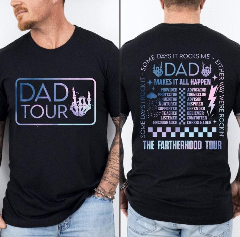Fatherhood Tour Shirt, Father's Day Shirt, Dad Shirt, Best Dad Ever Shirt, Dad Life Shirt, Dad Shirt Father's Day Gift,...