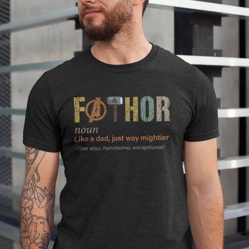 Fathor Shirt, Dad Shirt, Shirt For Dad, Father's Day Tee Shirt, Dad Gifts From Daughter, Fathor Shirt, Dad Shirt, Dad...