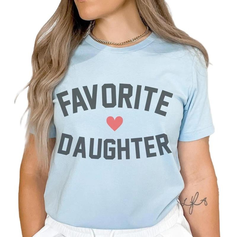 Favorite Daughter Shirt Gift for Daughter T-shirt Trending graphic shirt gift for stepdaughter tee Sublimation Gift Shirt...