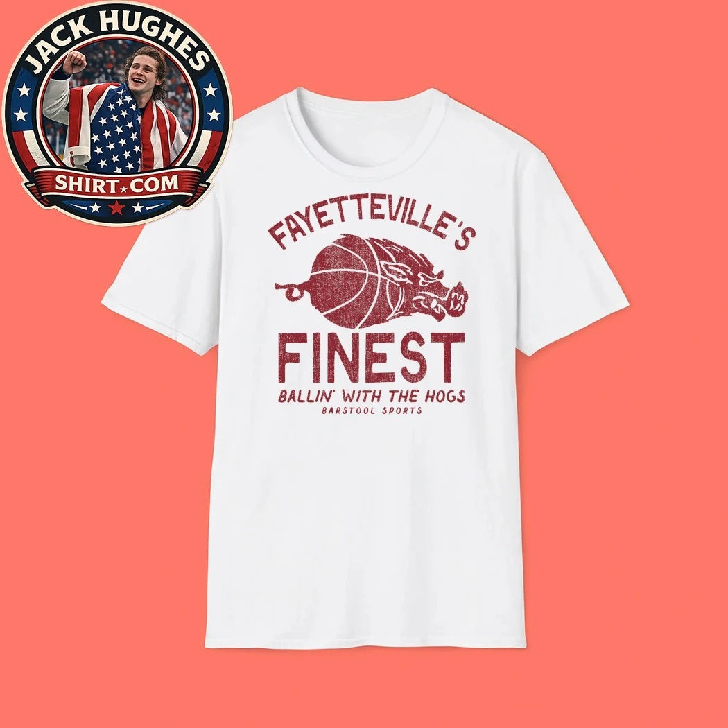 Fayetteville’s Finest Ballin With The Hogs Barstool Sports Shirt
