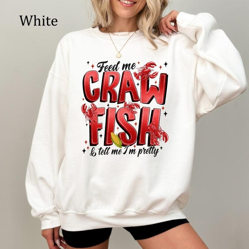 Feed Me Crawfish & Tell Me I'm Pretty Sweatshirt, Crawfish Boil Shirt, Cozy Fleece Sweatshirt, Everyday Casual Comfort Hoodie