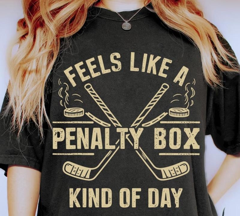 Feels Like a Penalty Box Kind of Day DTF Transfers - THIS IS NOT A SHIRT Hoodie, Sweatshirt | HypeCrazeTee.com