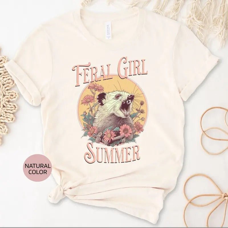 Feral Girl Summer Opossum Shirt, Funny Opossum Shirt, Possum T Shirt, Sarcastic Shirts, Funny Saying TShirt, Funny Animal...