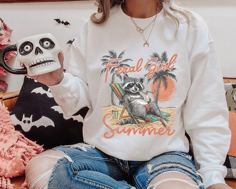 Feral Girl Summer Shirt Summer Shirt Summer Shirt Shirt Beach Shirt Funny Raccoon Shirt T-Shirts, Hoodie, Sweatshirt