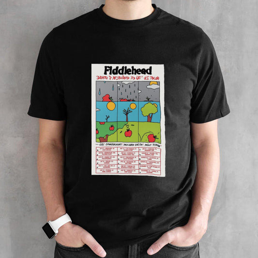 Fiddlehead Death Is Nothing To US Tour 2024 Poster shirt