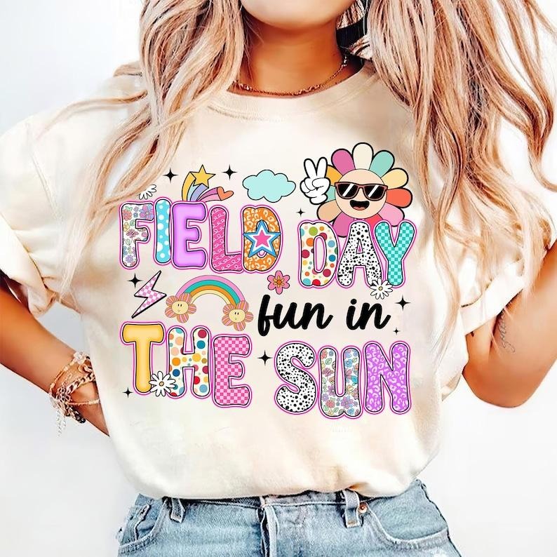 Field Day Fun in the Sun Last Day Funny Teacher Fun Day School T-Shirt Hoodie, Sweatshirt | HypeCrazeTee.com