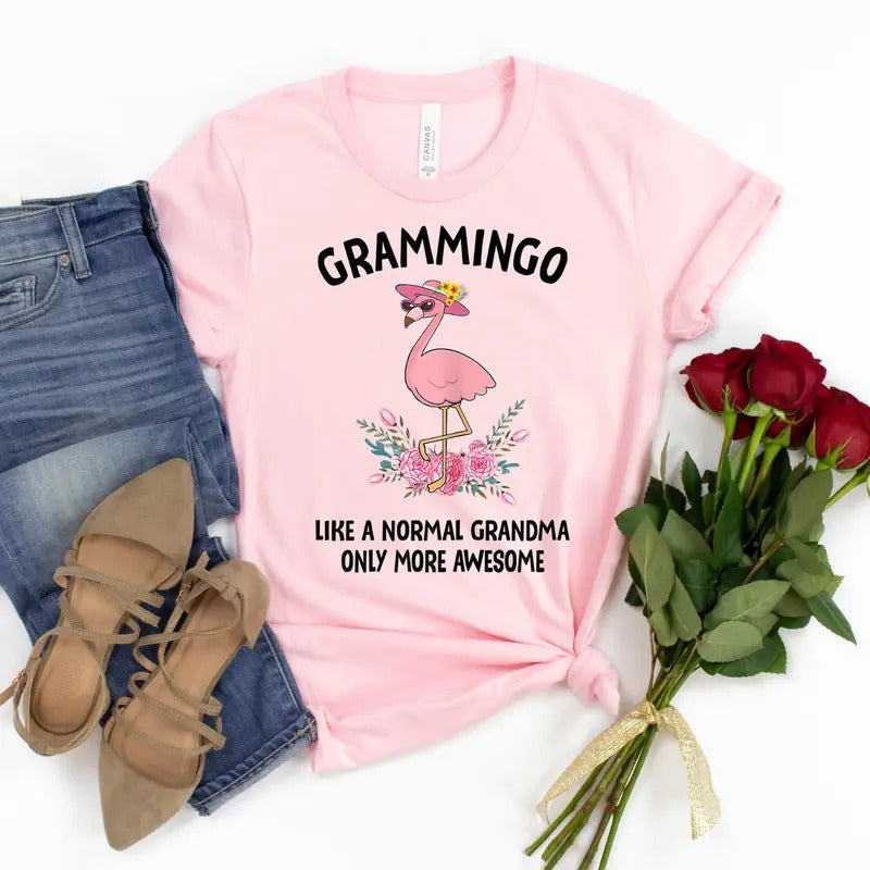 Flamingo Grammingo Like A Normal Grandma Only More Awesome TShirt - Grandmother T-Shirt Hoodie, Sweatshirt | HypeCrazeTee.com
