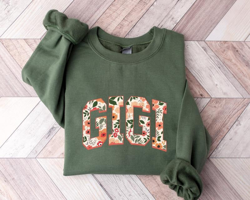 Floral Gigi Sweatshirt, Cute Nana Sweatshirt, Mother's Day Gift, Mommy Shirt, New Mom Gift, Gift for Mother, Gigi Shirt...