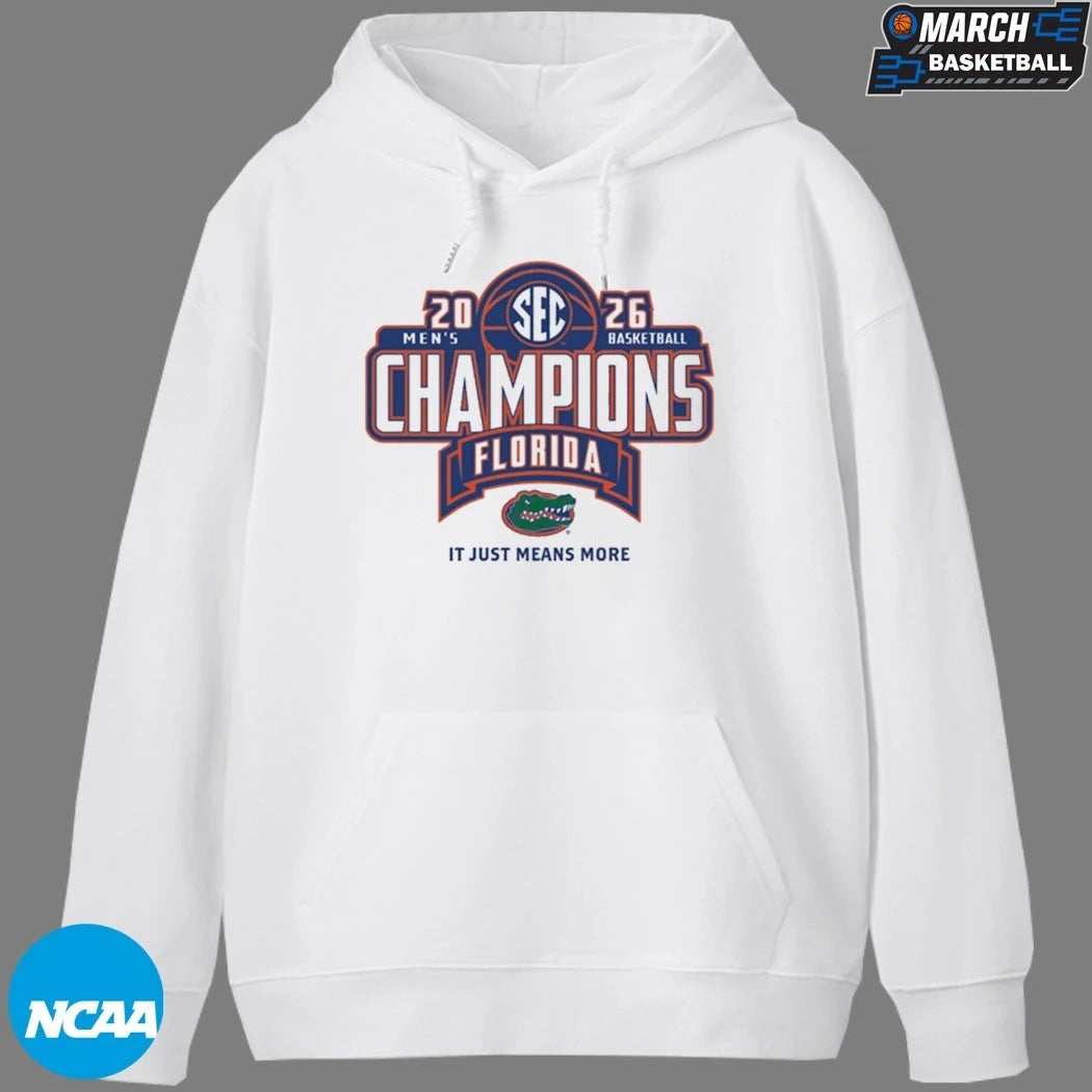 Florida Gators SEC Men’s Basketball Regular Season Champions 2026 It Just Means More T-Shirts