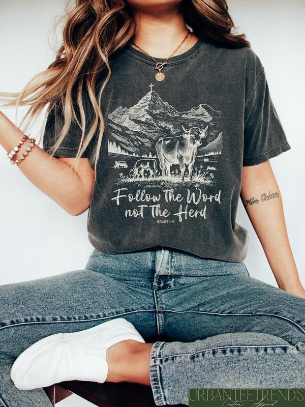 Follow the Word Not the Herd Shirt, Funny Bible T-Shirt, Isaiah 8:11-13, Christian Country Shirt, Western Cowboy, Western...