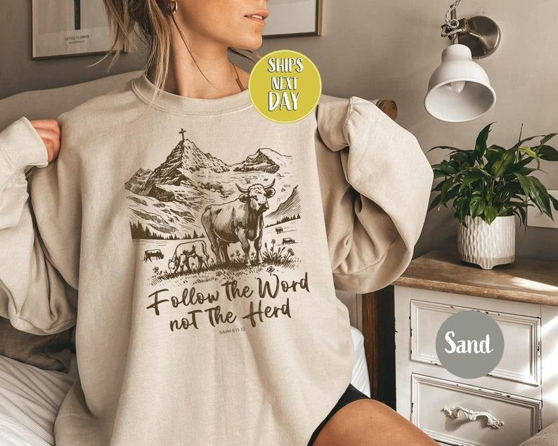 Follow Word Not Herd Inspirational Christian Faith Based Scenic Religious T-Shirts, Hoodie, Sweatshirt