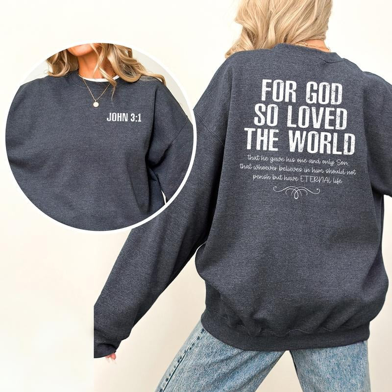 God So Loved World John 3:16 Bible Verse Jesus God Shirt Retro Christian Religious Long Sleeve T-Shirts, Hoodie, Sweatshirt