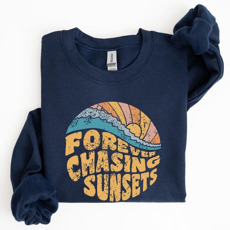 Forever Chasing Sunsets, Beach, Retro Sweatshirt, Women's Crew Neck, Crewneck T-Shirts, Hoodie | HypeCrazeTee.com