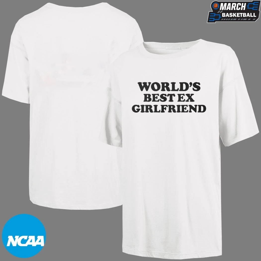 Freddie Chenn World’s Best Ex Girlfriend T-shirts