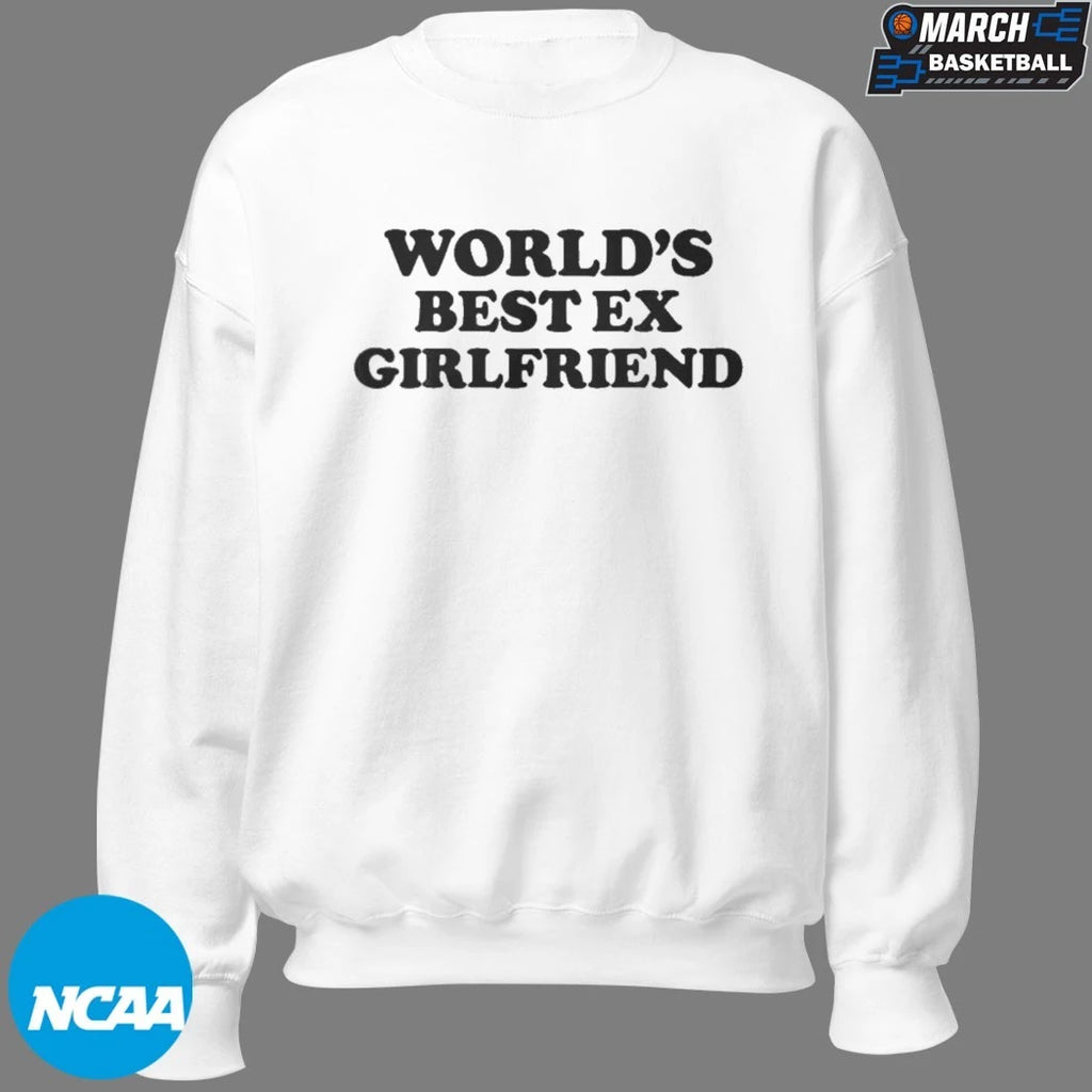 Freddie Chenn World’s Best Ex Girlfriend T-shirts