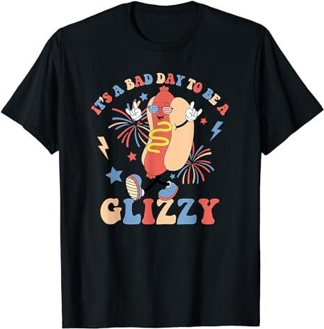 Funny 4th of July Shirts For Men, Funny Its A Bad Day To Be A Glizzy 4Th Of July T-Shirt Menswear Top Hoodie, Sweatshirt