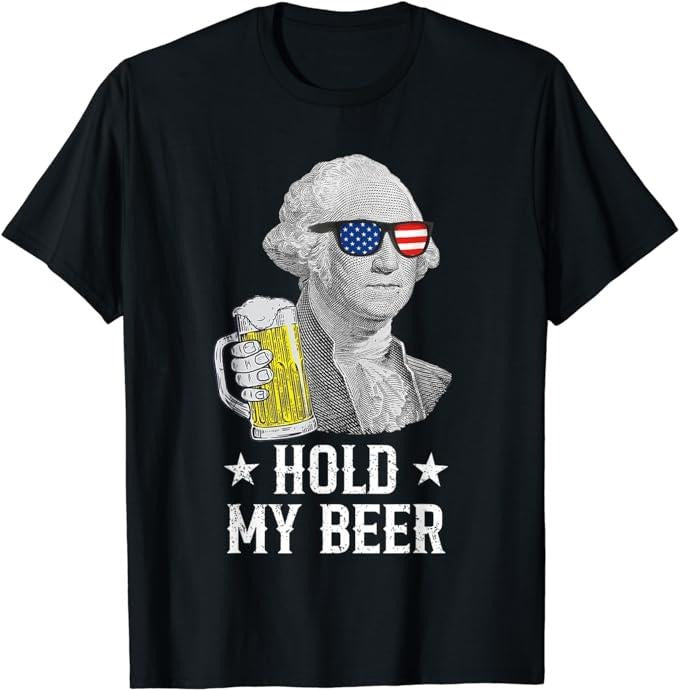 Funny 4th of July Shirts For Men, Hold My Beer George Washington Patriot Funny 4th of July T-Shirt Menswear Top Casual...