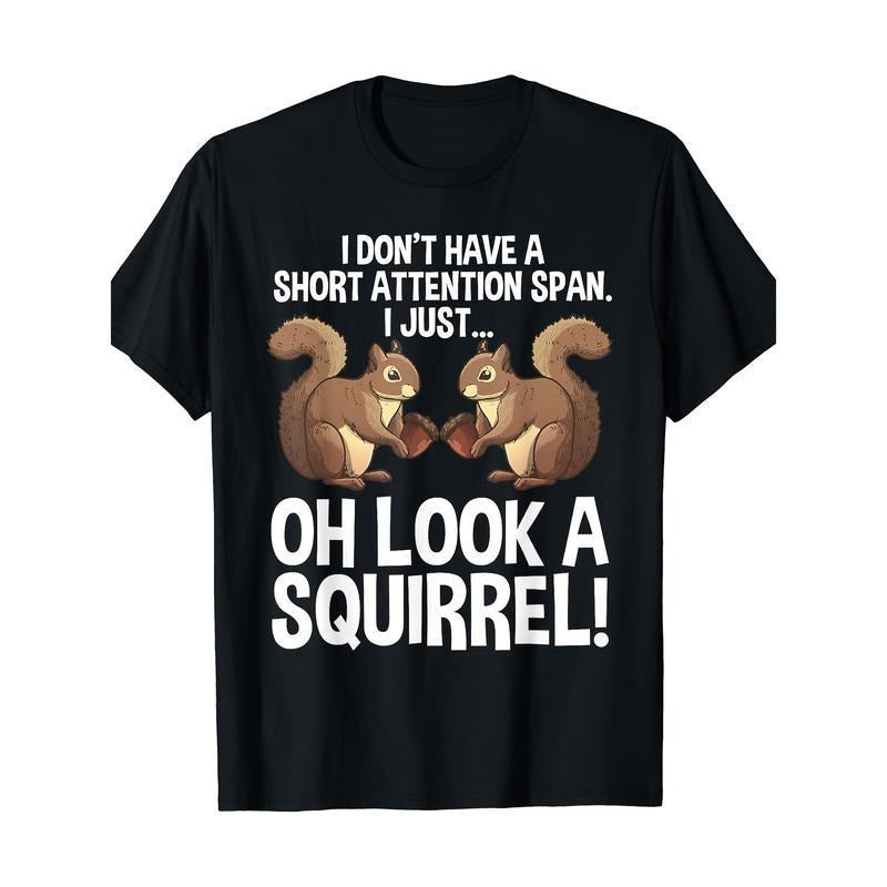 Funny ADHD Squirrel Design T-Shirt for Men Women Chipmunk Pet Lovers Hoodie, Sweatshirt | HypeCrazeTee.com