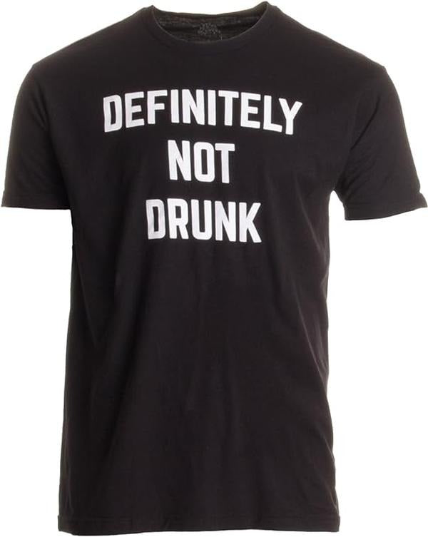 Funny Bar Shirts, Definitely Not Drunk Funny Bachelor Party Bar Festival Concert Beer T-Shirt Menswear Top
