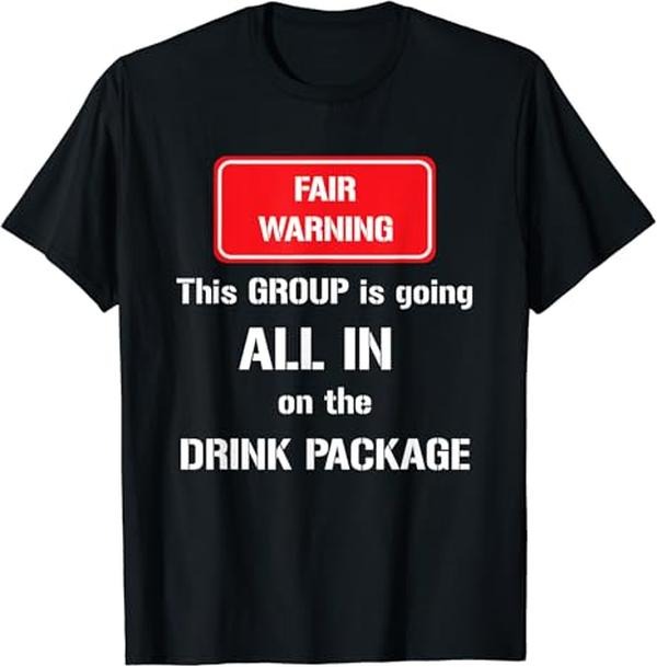 Funny Bar Shirts, Funny Drink Package Vacation T-Shirt Menswear Top