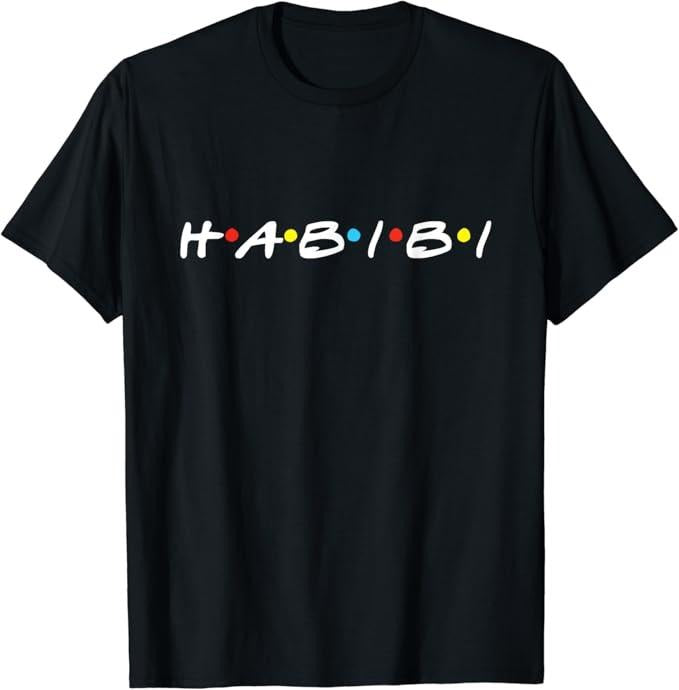 Funny Best Friend Shirts Best Friend Habibi Funny Arabic Halal Meme Iconic Saying Arab Friend Menswear Top Casual Classic T-Shirts, Hoodie, Sweatshirt