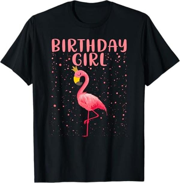 Funny Birthday Shirts, Birthday Girl - Funny Flamingo Lover Princess Birthday Girl T-Shirt