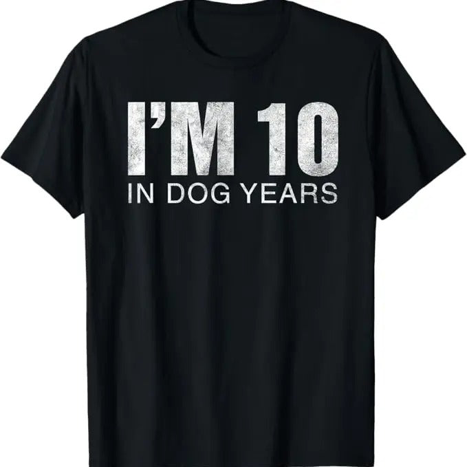 Funny Birthday Shirts, I'm 10 In Dog Years 70th Birthday Gift T-Shirt - Menswear Top Hoodie, Sweatshirt | HypeCrazeTee.com