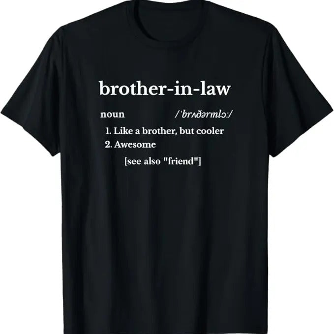 Funny Brother Law Shirts Brother Brother Law Menswear Top T-Shirts, Hoodie, Sweatshirt