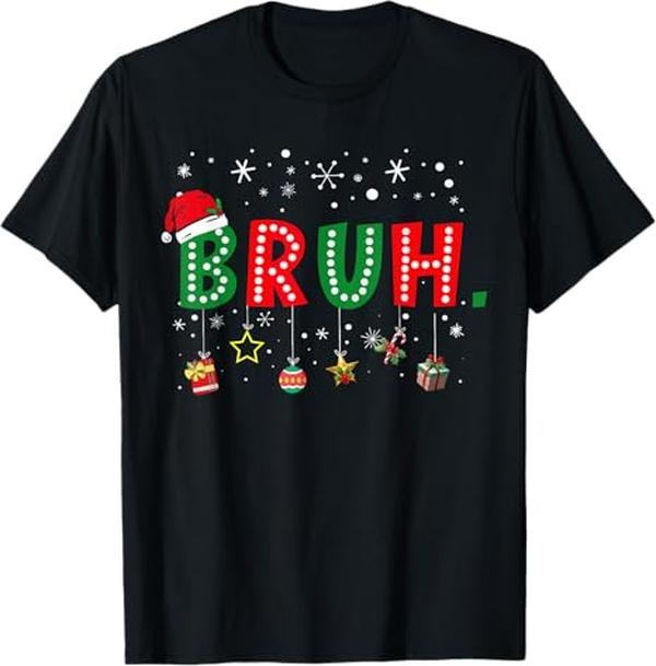 Funny Bruh Shirt, Bruh Meme Funny Christmas Saying Bro Greeting T-Shirt - Menswear Top Hoodie, Sweatshirt | HypeCrazeTee.com