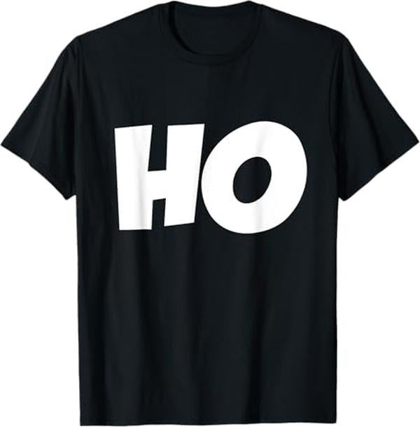 Funny Christmas Shirts, Ho Ho Ho Christmas Shirt Ho Shirt Matching T-Shirts Holidays