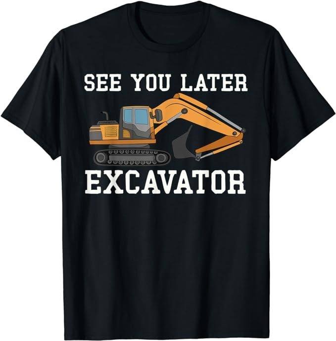 Funny Construction Work Shirts, Construction Work Funny Digger See You Later Excavator T-Shirt Menswear Casual Cotton...