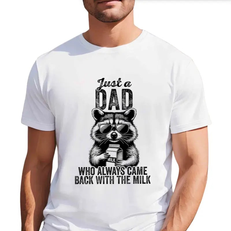 Funny Dad Shirt Fathers Day Shirt, Just A Dad Who Always Came Back With The Milk Tshirt for Dad Gift Hoodie, Sweatshirt