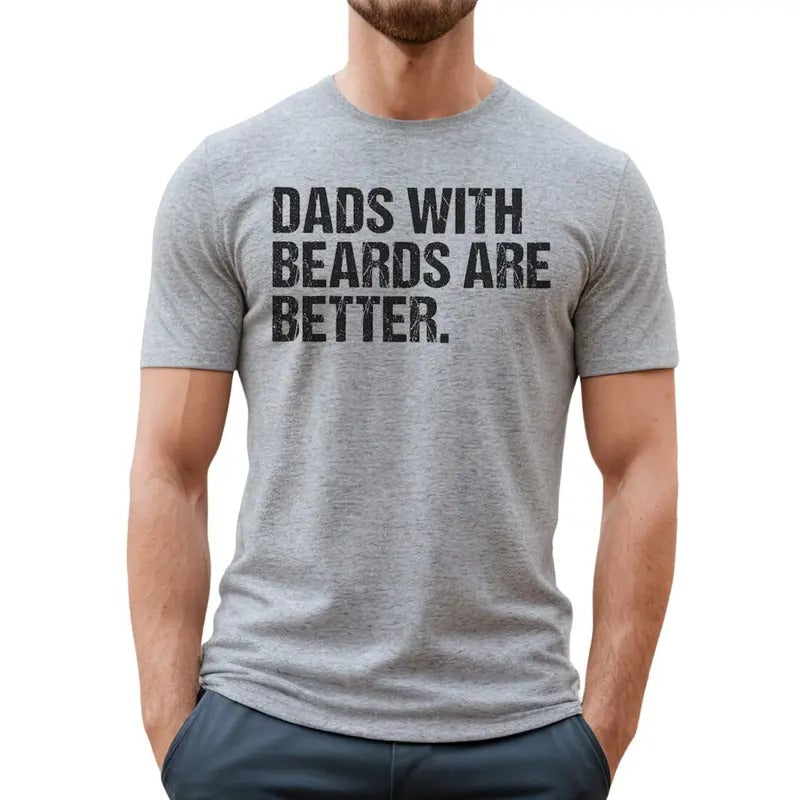 Funny Dad Shirt, Fathers Day Gift, Dads with beards are better, Gift for Dad Hoodie, Sweatshirt | HypeCrazeTee.com