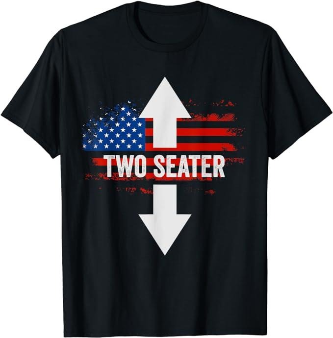 Funny Dark Humor Shirts For Men, Funny 4th Of July Dirty Shirt For Men Adult Humor Two Seater T-Shirt Menswear Casual...