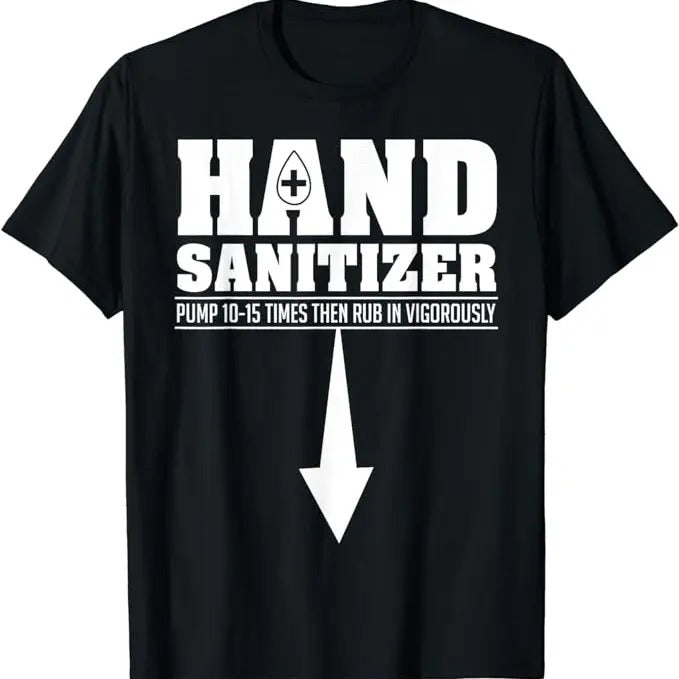 Funny Dark Humor Shirts For Men, Hand Sanitizer Funny Sarcastic Adult Humor Dirty Jokes T-Shirt Menswear Casual Cotton...