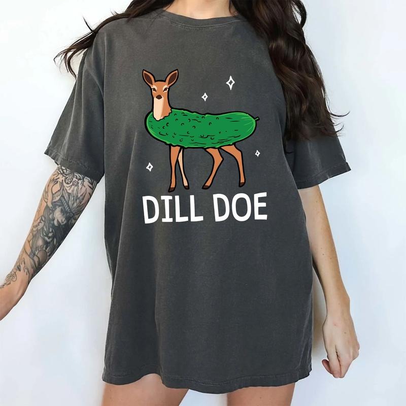 Funny Dill Doe Comfort Colors Shirt, Vintage Deer Tee, Meme T-shirt, Dill Pickle Gift, Dark Humor Womenswear Hoodie,...