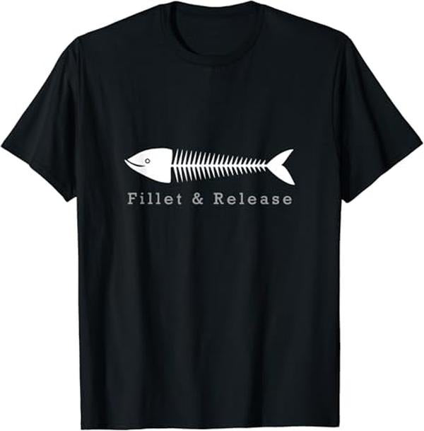 Funny Fishing Shirts, Funny Fishing Fisherman Humor Tee Fillet And Release T-Shirt Cotton Fashion Casual Classic Hoodie,...
