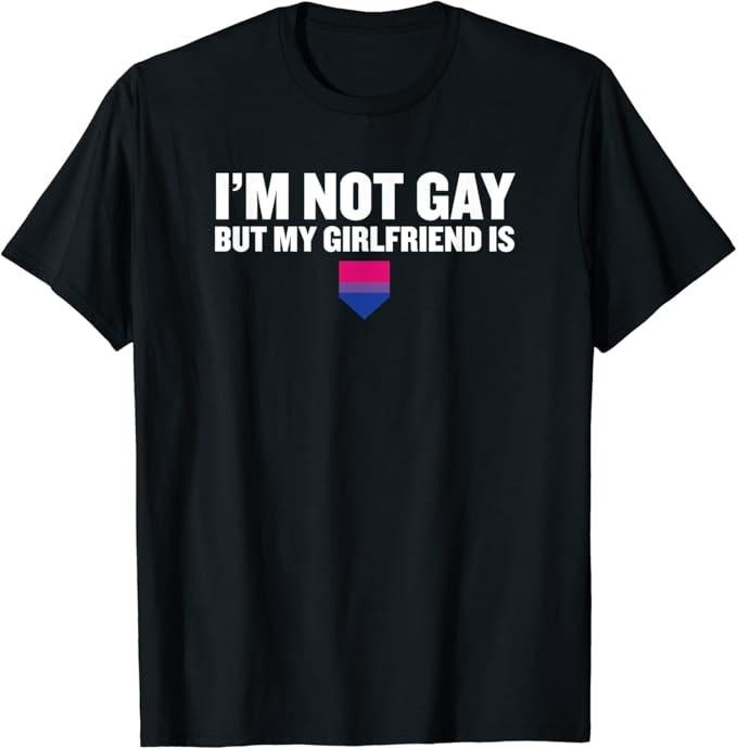 Funny Friend Shirts, Gift For Gay Best Friend, I'm Not Gay But My Girlfriend Is Pride T-Shirt Top Casual Classic Cotton...