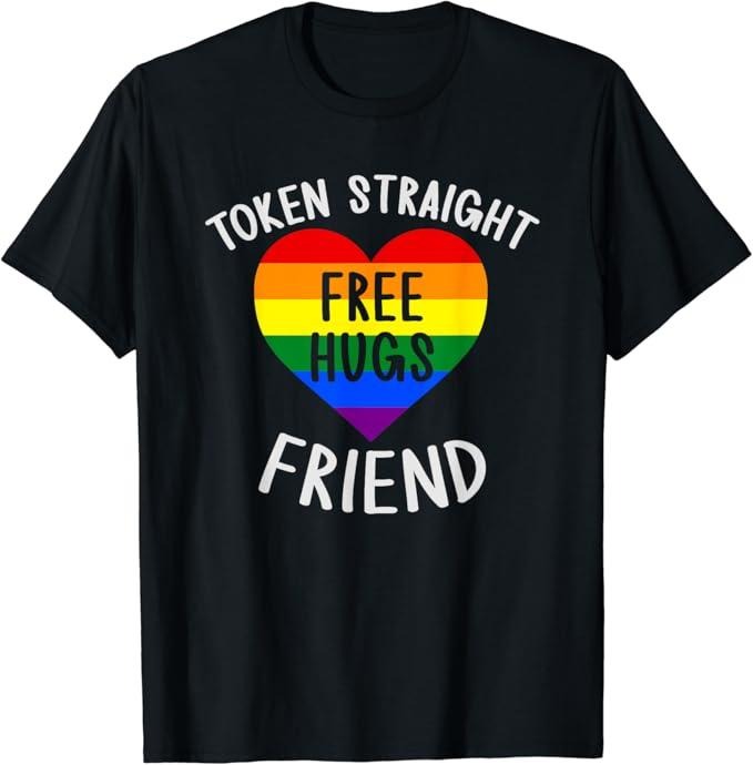 Funny Friend Shirts, Gift For Gay Best Friend, Token Straight Friend Free Hugs Queer Ally Gay Pride Funny T-Shirt Top...