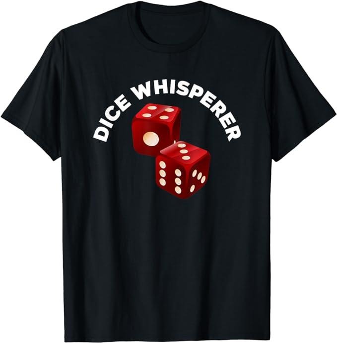 Funny Gamer Shirts, Special Gifts For Gamers, Dice Whisperer Funny Craps Game Casino Player Vegas Gambling T-Shirt...