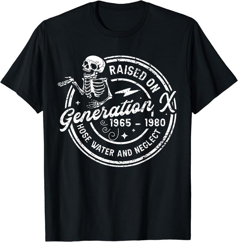 Funny Gen-X Raised On Hose Water And Neglect Humor T-Shirt | Unisex Cotton Tee Gift, Crewneck, Short Sleeve Hoodie,...